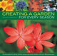 Book cover of: Creating a Garden for Every Season
