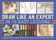Book cover of: Draw Like an Expert in 15 Easy Lessons