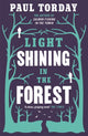 Book cover of: Light Shining in the Forest
