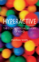 Book cover of: Hyperactive. By: Matthew Smith