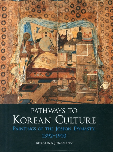 Book cover of: Pathways to Korean Culture. By: Burglind Jungmann