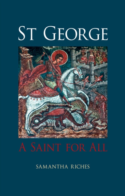 Book cover of: St George. By: Samantha Riches