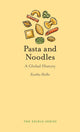 Book cover of: Pasta and Noodles. By: Kantha Shelke