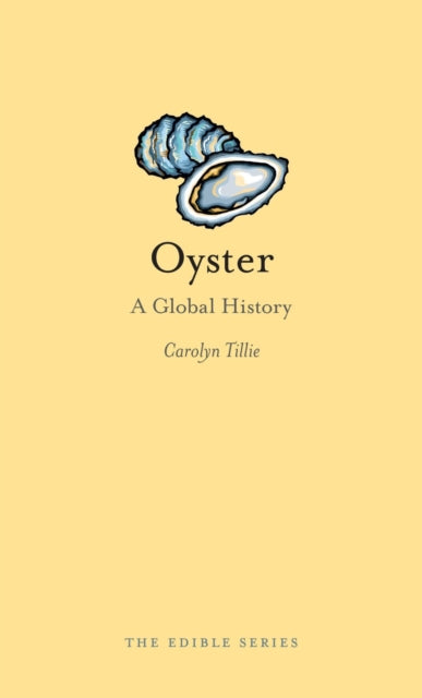 Book cover of: Oyster. By: Carolyn Tillie
