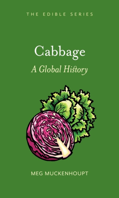 Book cover of: Cabbage. By: Meg Muckenhoupt