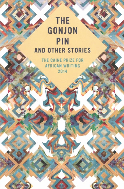 Book cover of: Caine Prize for African Writing 2014. By: Caine Prize for African Writing Staff