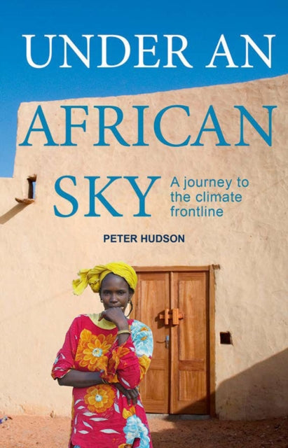 Book cover of: Under An African Sky. By: Peter Hudson - undifferentiated