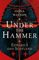 Book cover of: Under the Hammer. By: Fiona Watson