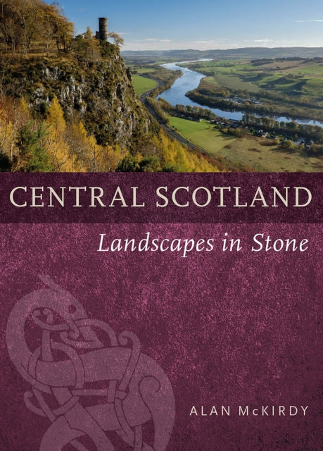 Book cover of: Central Scotland. By: Alan McKirdy