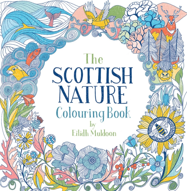 Scottish Nature Colouring Book 9781780277639 Eilidh Muldoon