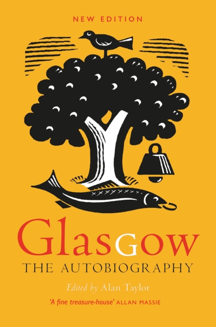 Book cover of: Glasgow: The Autobiography. By: Alan Taylor