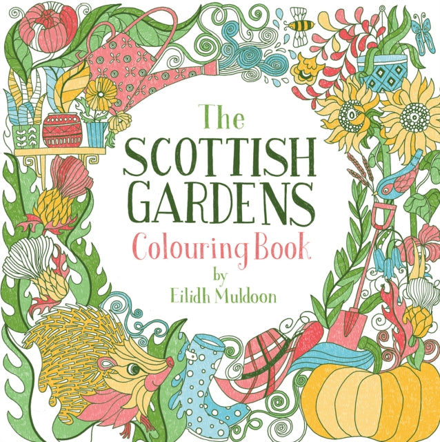 Scottish Gardens Colouring Book 9781780278520 Eilidh Muldoon