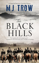 Book cover of: Black Hills. By: M. J. Trow