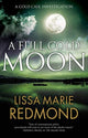 Book cover of: Full Cold Moon. By: Lissa Marie Redmond