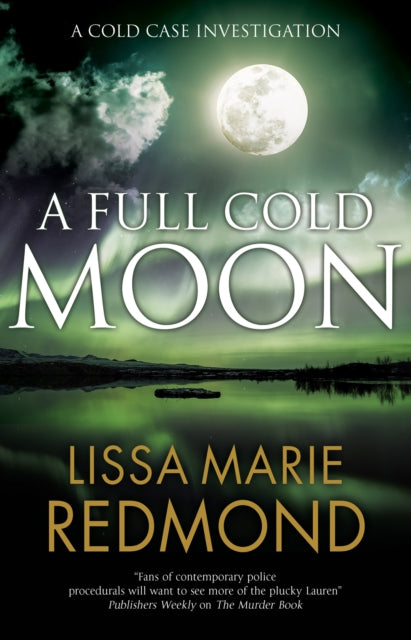 Book cover of: Full Cold Moon. By: Lissa Marie Redmond