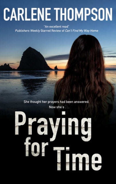 Book cover of: Praying for Time. By: Carlene Thompson