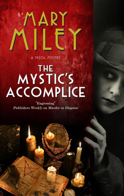 Book cover of: Mystic's Accomplice. By: Mary Miley Theobald