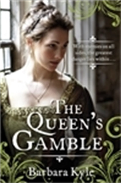 Book cover of: Queen's Gamble. By: Barbara Kyle