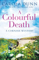 Book cover of: Colourful Death. By: Carola Dunn