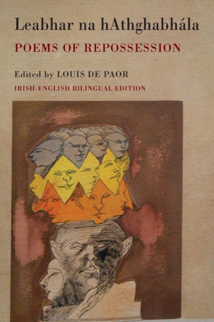 Book cover of: Leabhar na hAthghabhala. By: Louis de Paor