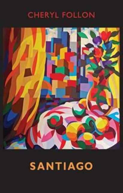 Book cover of: Santiago. By: Cheryl Follon
