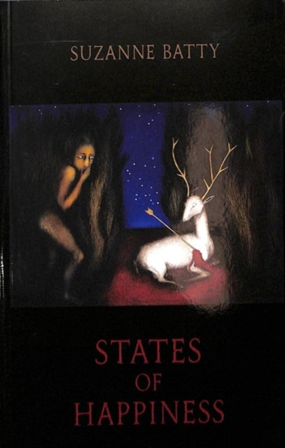 Book cover of: States of Happiness. By: Suzanne Batty