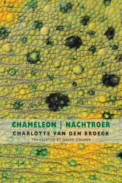 Book cover of: Chameleon | Nachtroer. By: Charlotte Van den Broeck