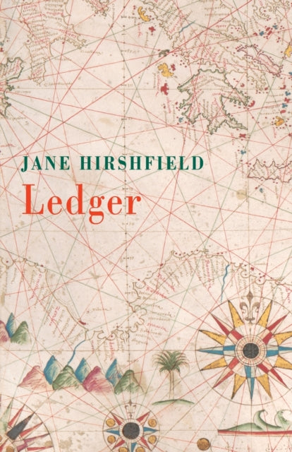 Book cover of: Ledger. By: Jane Hirshfield