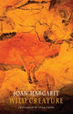 Book cover of: Wild Creature. By: Joan Margarit