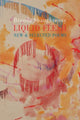 Book cover of: Liquid Flesh. By: Brenda Shaughnessy