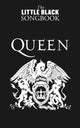 Book cover of: Little Black Songbook. By: Queen