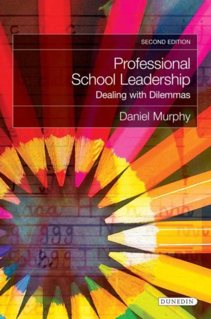 Book cover of: Professional School Leadership. By: Daniel Murphy