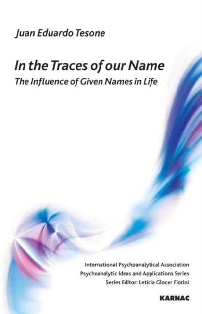 Book cover of: In the Traces of our Name. By: Juan Eduardo Tesone