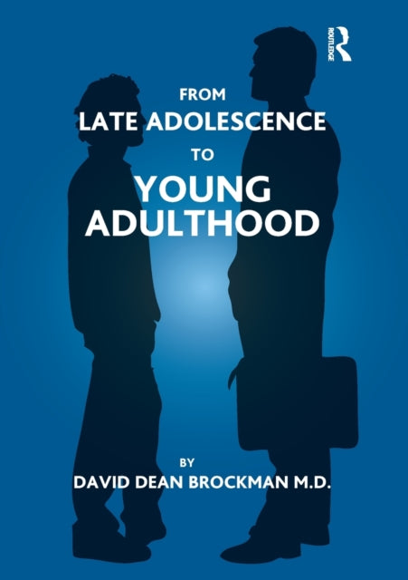 Book cover of: From Late Adolescence to Young Adulthood. By: David Dean Brockman