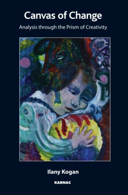 Book cover of: Canvas of Change. By: Ilany Kogan