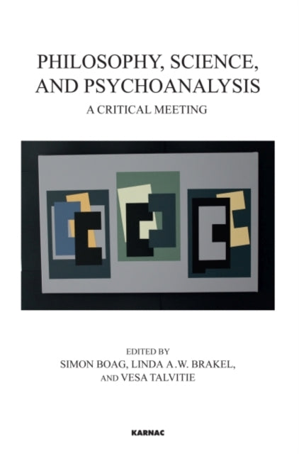 Book cover of: Philosophy, Science, and Psychoanalysis. By: Simon Boag