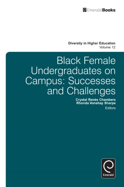 Book cover of: Black Female Undergraduates on Campus