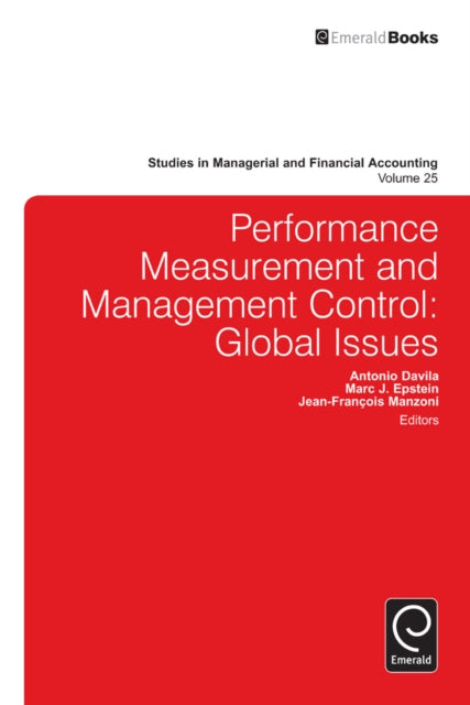 Book cover of: Performance Measurement and Management Control. By: Antonio Davila
