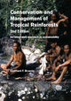 Book cover of: Conservation and Management of Tropical Rainforests. By: Eberhard F. Bruenig