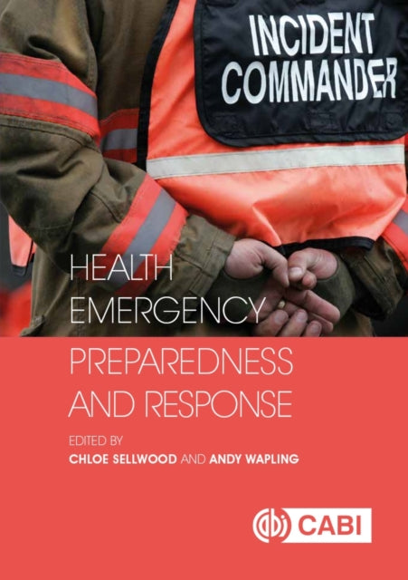 Book cover of: Health Emergency Preparedness and Response. By: Glen Curry