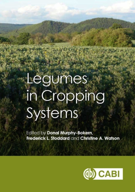 Book cover of: Legumes in Cropping Systems. By: Donal Murphy-Bokern