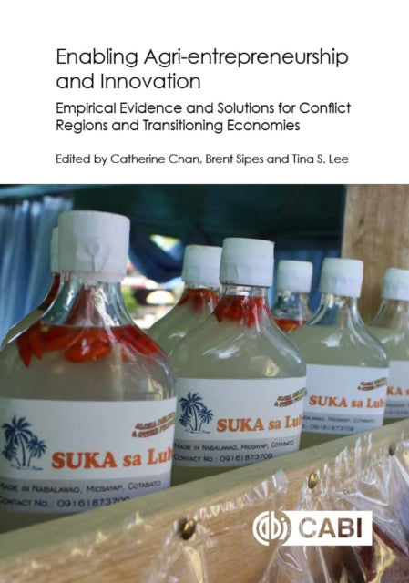 Book cover of: Enabling Agri-entrepreneurship and Innovation. By: Catherine Chan