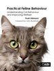 Book cover of: Practical Feline Behaviour. By: Trudi Atkinson