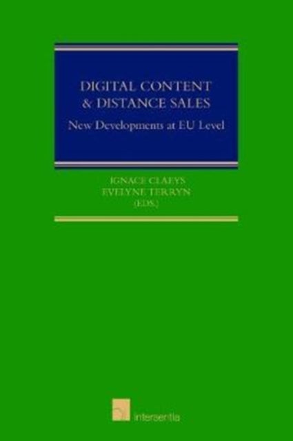 Book cover of: Digital Content and Distance Sales. By: Ignace Claeys