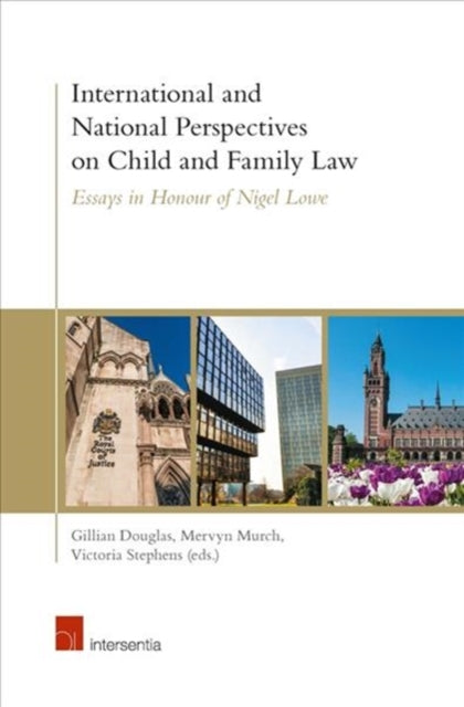 Book cover of: International and National Perspectives on Child and Family Law. By: Gillian Douglas