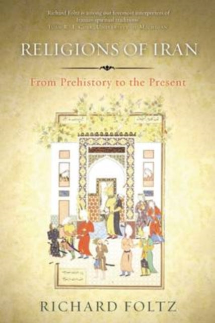 Book cover of: Religions of Iran. By: Richard Foltz
