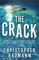 Book cover of: The Crack. By: Christopher Radmann