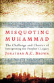Misquoting Muhammad