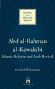 Book cover of: Abd al-Rahman al-Kawakibi. By: Itzchak Weismann