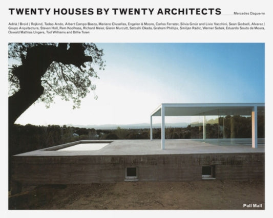 Book cover of: Twenty Houses by Twenty Architects. By: Mercedes Daguerre
